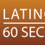 Latinos in 60 Seconds