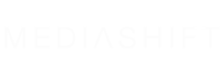 MediaShift