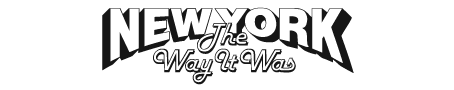 New York the Way It Was