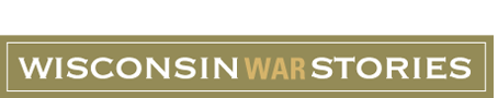 Wisconsin War Stories
