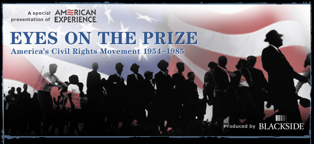 http://www-tc.pbs.org/wgbh/amex/eyesontheprize/homeimages/main.jpg